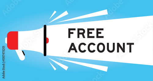 Color megaphone icon with word free account in white banner on blue background