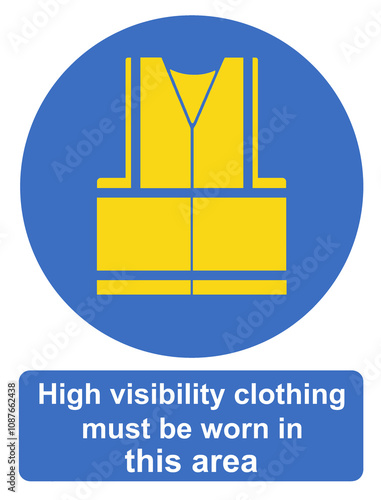 High visibility clothing must be worn