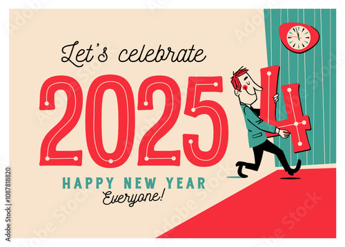 Vintage Style New Year Greetings Card - Let's celebrate 2025 - Happy New Year Everyone! - Vector Illustration.
