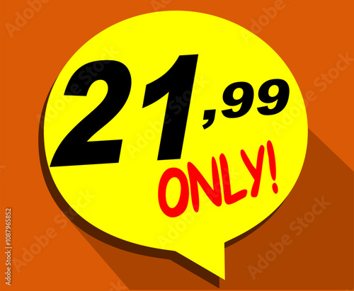 Discount sticker Template with 21, 99 only. Vector design, Sale, price tag illustration.