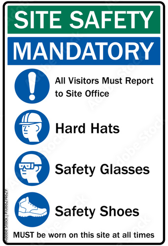 Job safety signs site safety mandatory