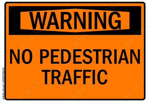 Pedestrian walkway sign