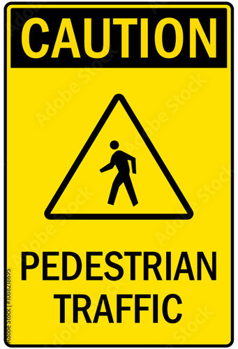 Pedestrian walkway sign