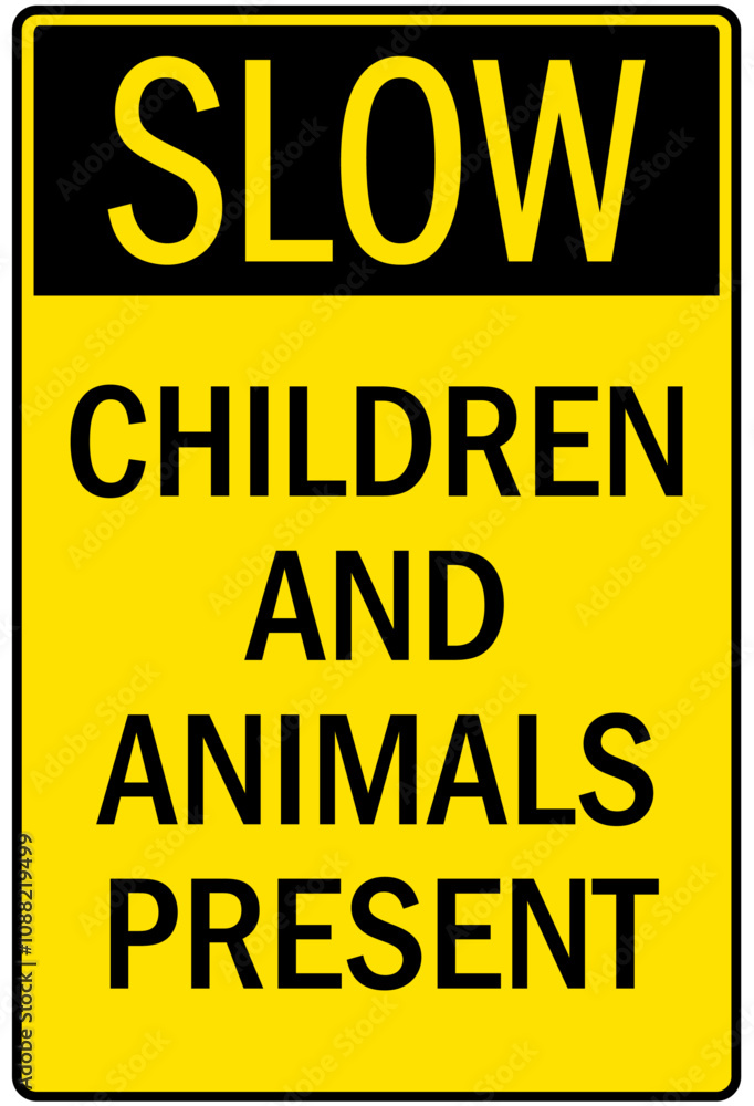 Fototapeta premium Slow, kids at play signs
