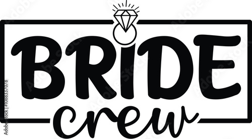 Bride Crew