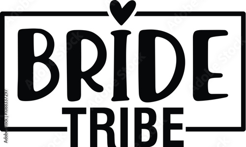 Bride Tribe
