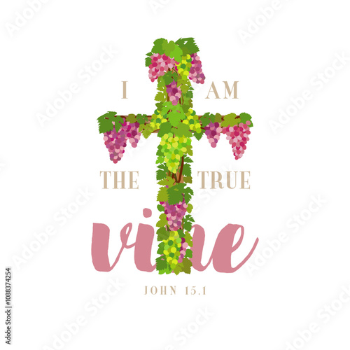Jesus is the true vine creative Christian symbol. Greeting card design. Religious cross with green and purple bunches of grapes and grape leaves and Bible verse element - I am the true vine, John 15,1