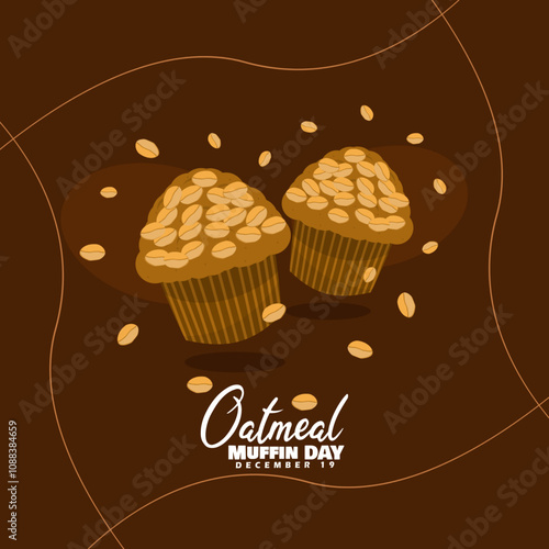 National Oatmeal Muffin Day to celebrate on December 19th. Two muffins with oatmeal cracker topping on brown background. Food event banner.