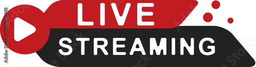 Live Streaming Sign