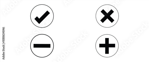 Set of flat round check mark, X mark, plus sign and minus sign icons, buttons. Round check x, plus, minus icon vector illustration