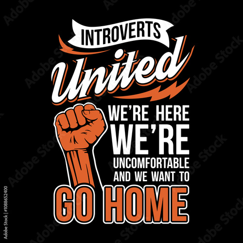 Introverts United Want To Home