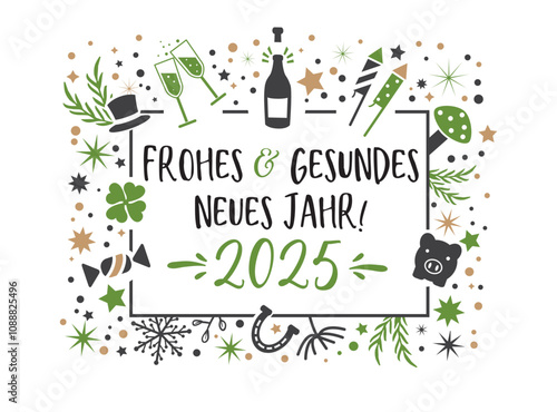 Photography Neujahrsgrüße Frohes und gesundes neues Jahr 2025 - kalligrafischer deutscher Te