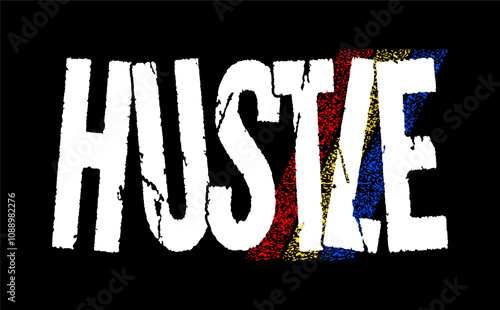 hustle typography design vector for print t shirt