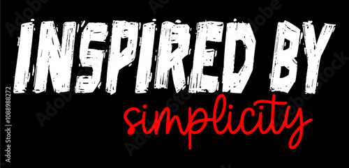 inspired typography design vector for print t shirt