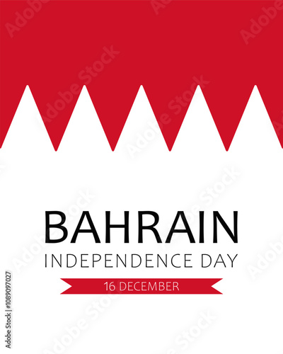 Bahrain Independence Day, vector design for poster, banner or greeting card. Text Bahrain Independence Day, 16 december on the background of Bahraini flag.