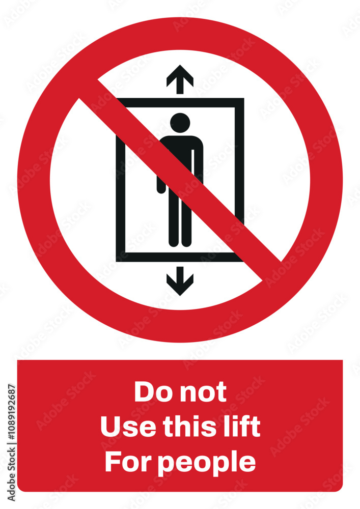 ISO prohibition safety signs sentence case text_do not use this lift for people_portrait size a4/a3/a2/a1
ISO prohibition safety signs sentence case text_do not use this lift for people_portrait size a4/a3/a2/a1