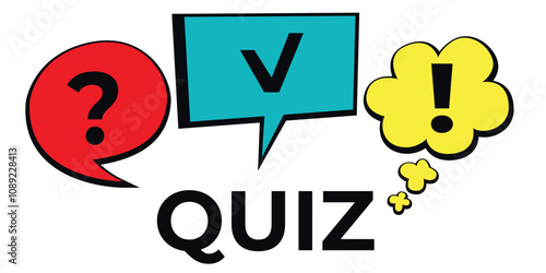 Quiz text with red, blue, and yellow speech bubbles featuring question mark, check mark, and exclamation point