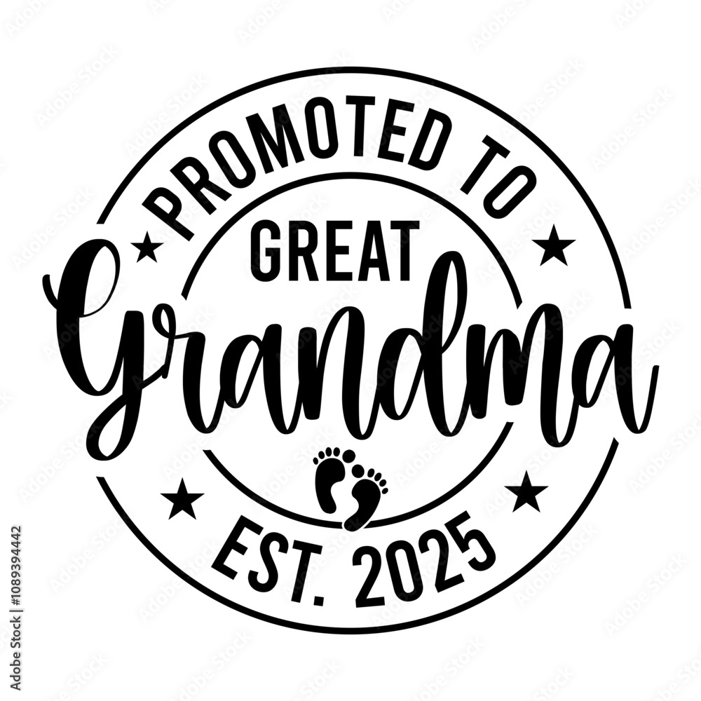 Promoted To Great Grandma Est. 2025 SVG Promoted To Great Grandma Est. 2025 SVG