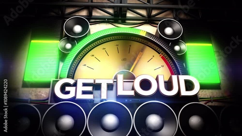 Get Loud / Make Noise looping 3D animation. 