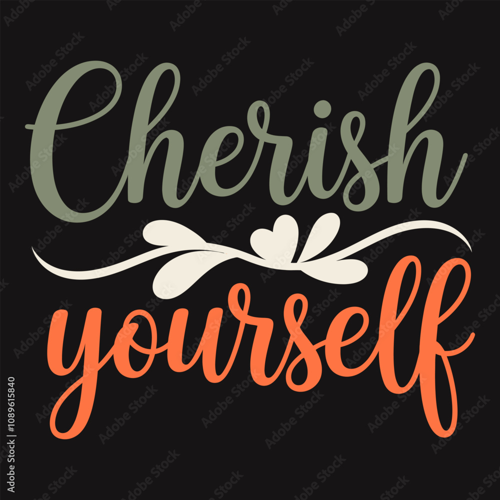 Cherish Yourself Embrace Self-Worth and Value Your Unique Journey Cherish Yourself Embrace Self-Worth and Value Your Unique Journey