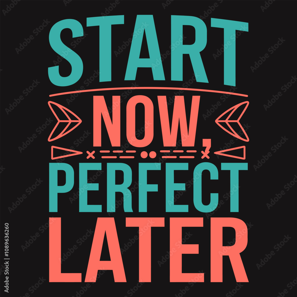Initiate Now, Improve as You Go – Don’t Wait for Perfection to Start Initiate Now, Improve as You Go – Don’t Wait for Perfection to Start