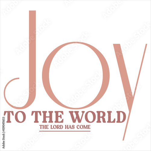 JOY TO THE WORLD  Christmas Christian T-Shirt design