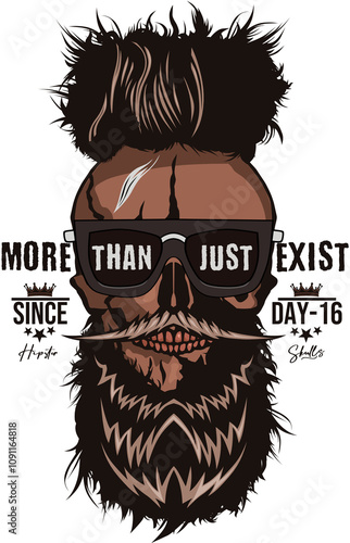 Tête de mort à moustache et crâne à barbe hipster skulls, more than just exist, lunette de soleil, punk, since day 16