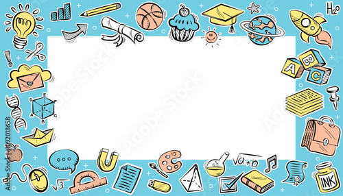 School education frame template with hand drawn doodle icons. Blue background border featuring stationery elements and white copy space. Cute cartoon style design for student worksheet layout.
