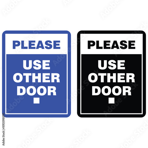 Please, use other door, sign vector