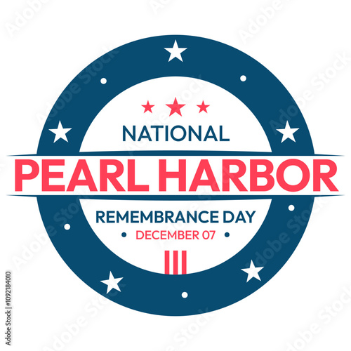 National Pearl Harbor Remembrance Day Badge Style Background, patriotic wallpaper. December 7 is observed to honor and remember the victims of Pearl harbor attack, editable vector