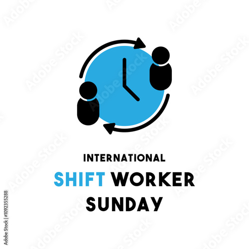 International Shift Worker Sunday.