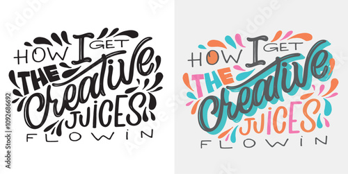 100% vector hand drawn doodle file. Cute hand drawn lettering quote for t-shirt design, mug print, bag print, clothes fashion. 