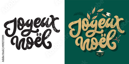 Merry christmas - in french. 100% vector hand drawn doodle file. Lettering quote about winter holidays 2025. Lettering for t-shirt design, mug print, bag print, clothes fashion. 