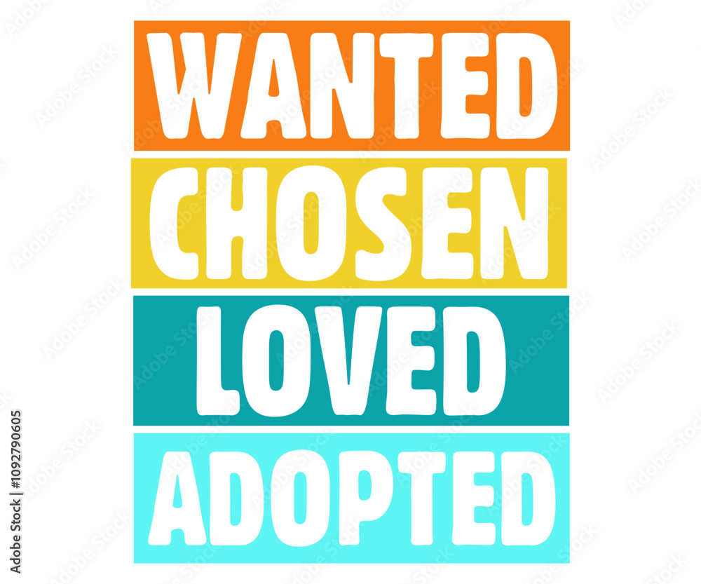 Wanted Chosen Loved Adopted Svg,Friendship Day Svg,Friendship Day T-shirt,Friends Svg,Family Friends Svg,Besties Svg,Cut File,Calligraphy t-shirt Design,Silhouette Wanted Chosen Loved Adopted Svg,Friendship Day Svg,Friendship Day T-shirt,Friends Svg,Family Friends Svg,Besties Svg,Cut File,Calligraphy t-shirt Design,Silhouette