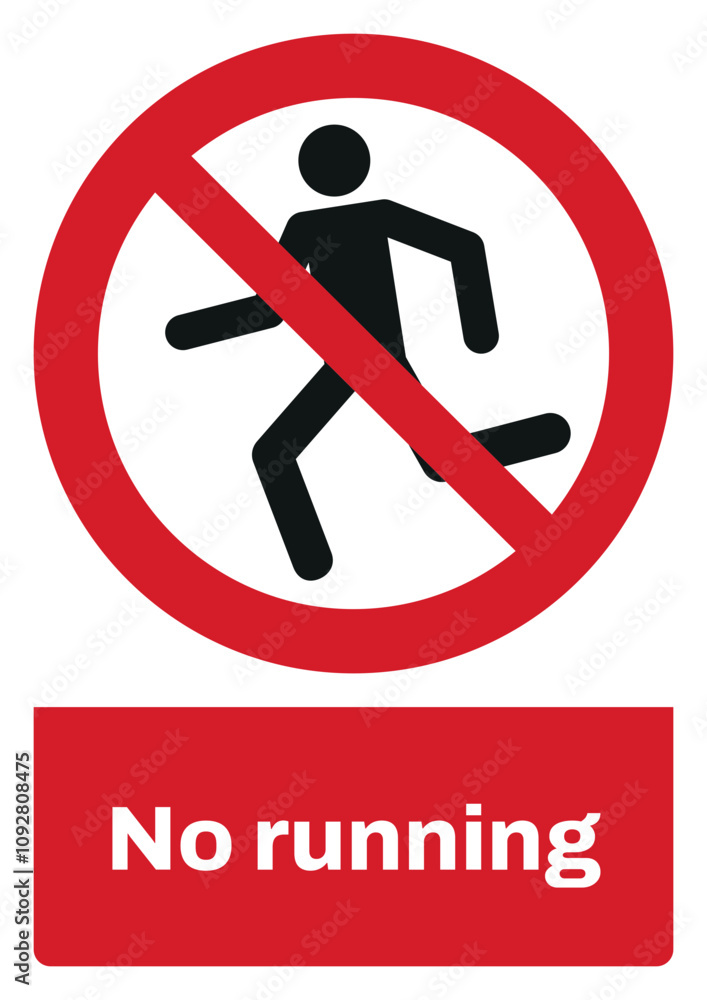 ISO prohibition safety signs sentence case text_no running_portrait size a4/a3/a2/a1 ISO prohibition safety signs sentence case text_no running_portrait size a4/a3/a2/a1
