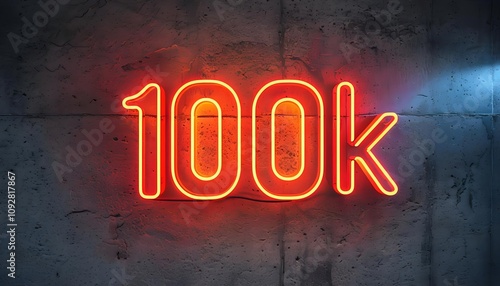 Neon 100k sign on dark concrete wall, vibrant decor for subscriber milestone celebration