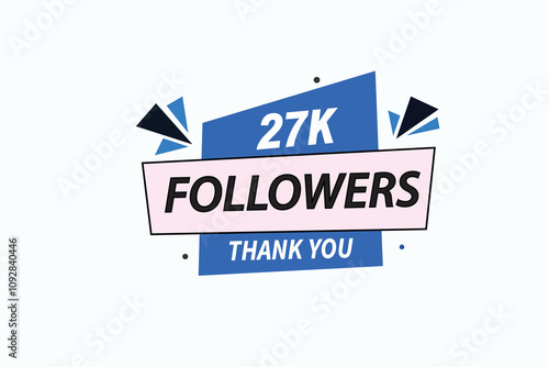 thank you 27k followers, vector, illustration, social, media, post,  subscribers, followers animation design, banner, premium, background
