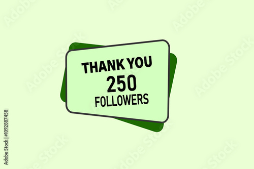 thank you 250k followers, vector, illustration, social, media, post,  subscribers, followers animation design, banner, premium, background
