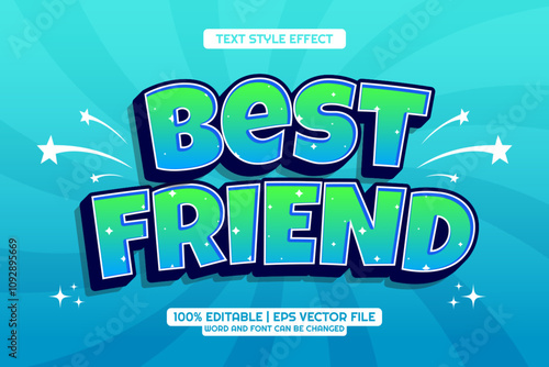 Best Friend cartoon Bold 3D Editable text Effect Style