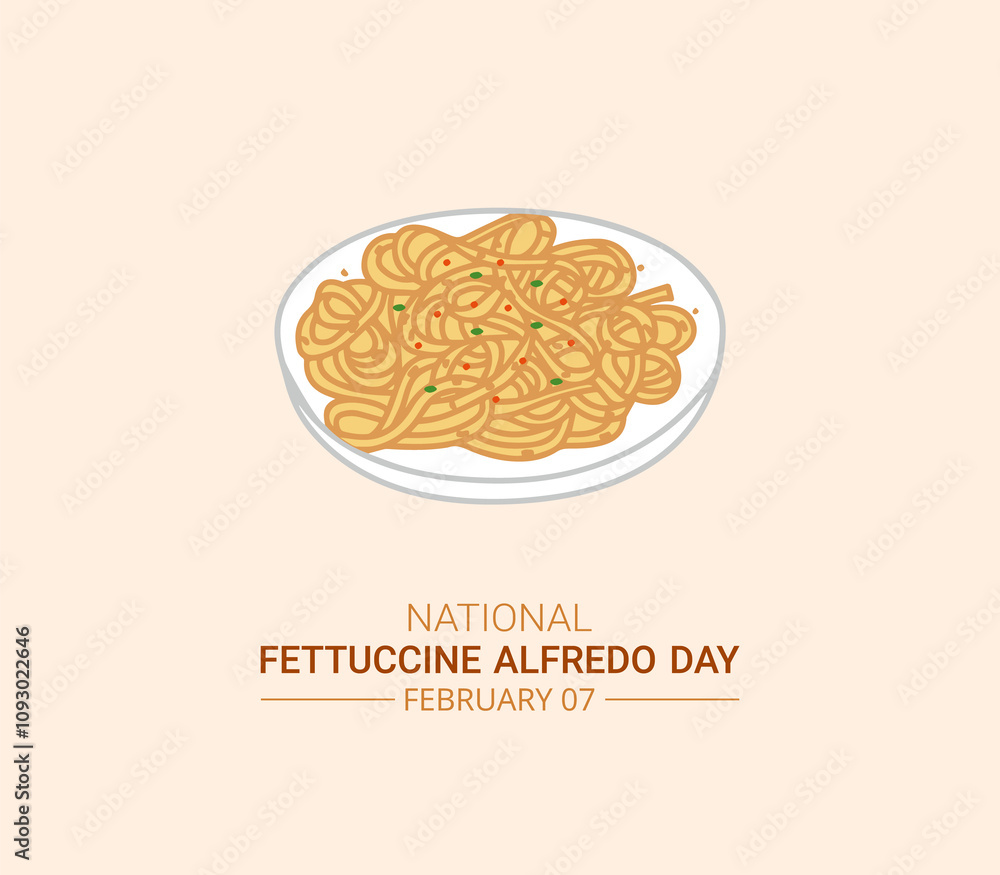 National Fettuccine Alfredo day. 7 February. Template for background with banner, poster, card. holiday concept. flat illustration. Jpeg format. National Fettuccine Alfredo day. 7 February. Template for background with banner, poster, card. holiday concept. flat illustration. Jpeg format.