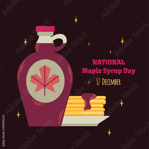 National Maple Syrup Day card, poster, banner. Bottle of syrup and pancakes with maple syrup
