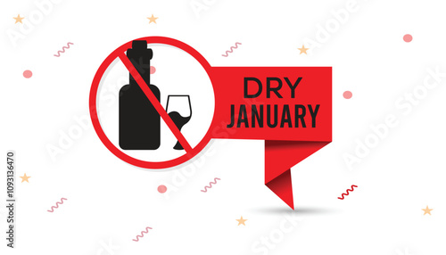 Dry January. Alcohol-free challenge for one month. Vector template for banner, greeting card, poster , T shirt  with background.