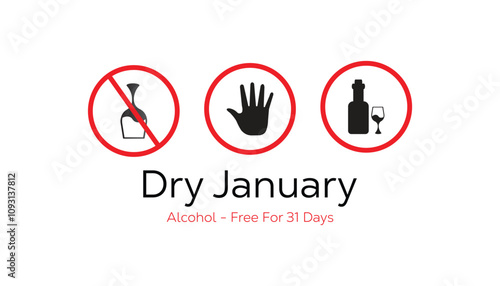 Dry January. Alcohol-free challenge for one month. Vector template for banner, greeting card, poster , T shirt  with background.