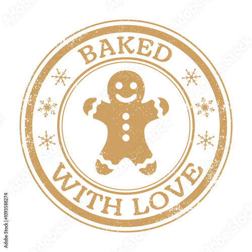 A grunge circle stamp with a gingerbread man and baked with love text
