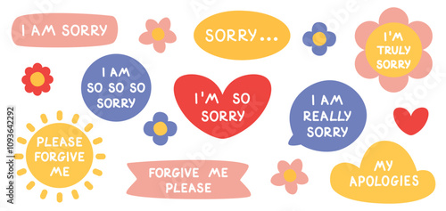 Vector set of stickers with phrases sorry, apologies. Collection of figures with apology quotes in the form of heart, sun, cloud, circle, flower on a white background. I apologize, I am so sorry.