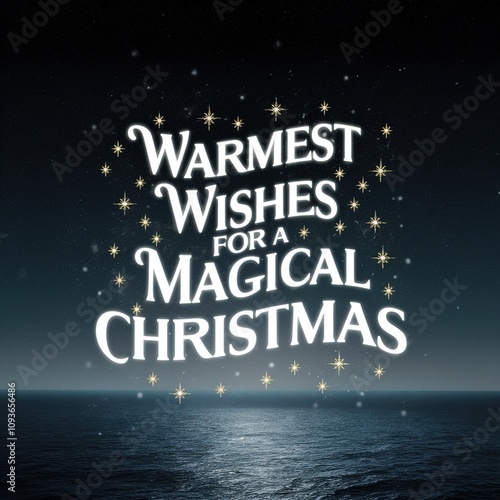 Christmas card - warmest wishes for a magical Christmas