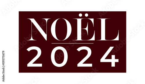titre Noël 2024 noel avec fond rouge