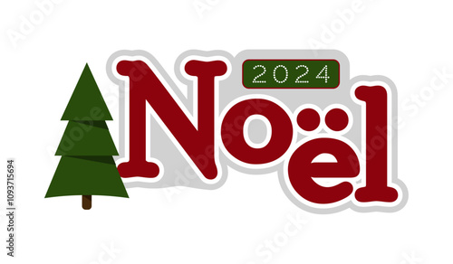 sticker titre noel Noël 2024 avec Sapin