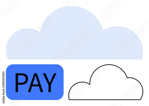 Blue PAY button next to filled and outlined cloud shapes. Ideal for technology, cloud services, online transactions, digital commerce, web services, financial technology, data storage. Line metaphor