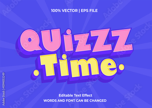 Editable text effect - Quiz Time and Quiz Tips 3d cartoon template style premium vector. Trendy color background	
